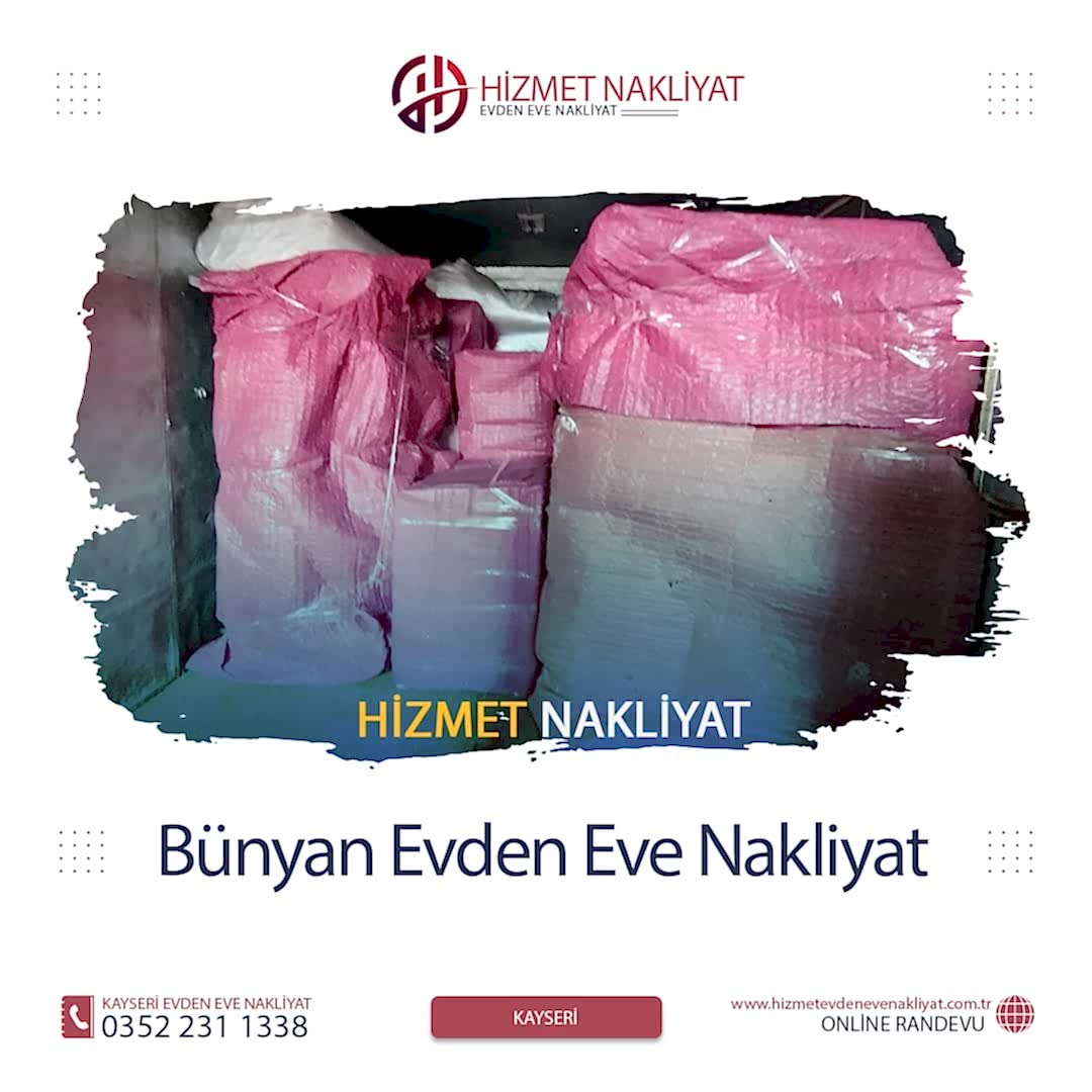 Bünyan Evden Eve Nakliyat